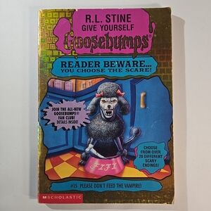 Give Yourself Goosebumps #15 Please Don't Feed The Vampire (First Print)